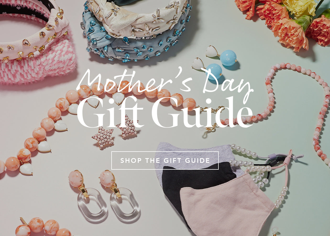 Mother's Day Gift Guide: The Best Gifts to Give or Get — bows & sequins